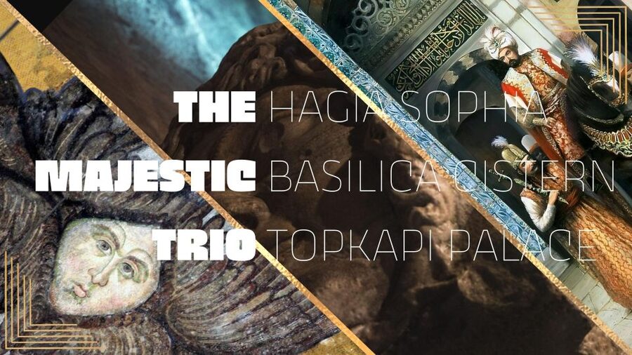 Istanbul: Hagia Sophia, Basilica Cistern & Topkapı Palace - Why these three Istanbul sights work well together