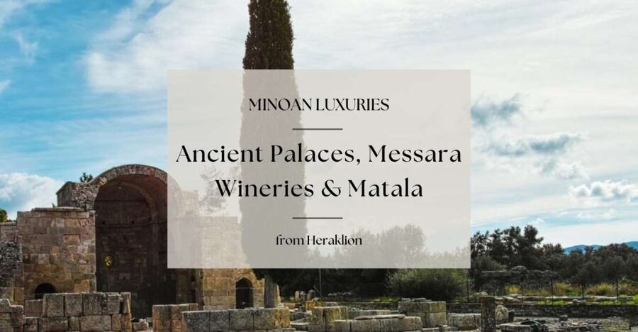 Minoan Luxuries: Ancient Palaces, Messara Wineries & Matala - Who should book this Crete day tour?
