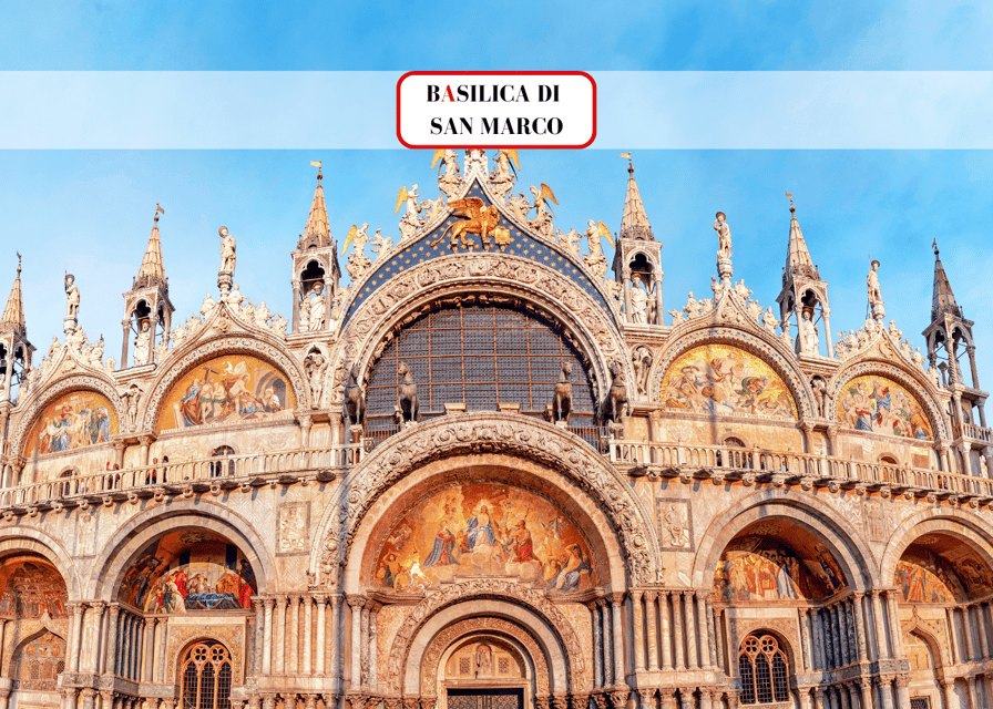 Venice: Basilica and Doge's Palace Priority Ticket and Tour - Starting at the Venice Tours Office