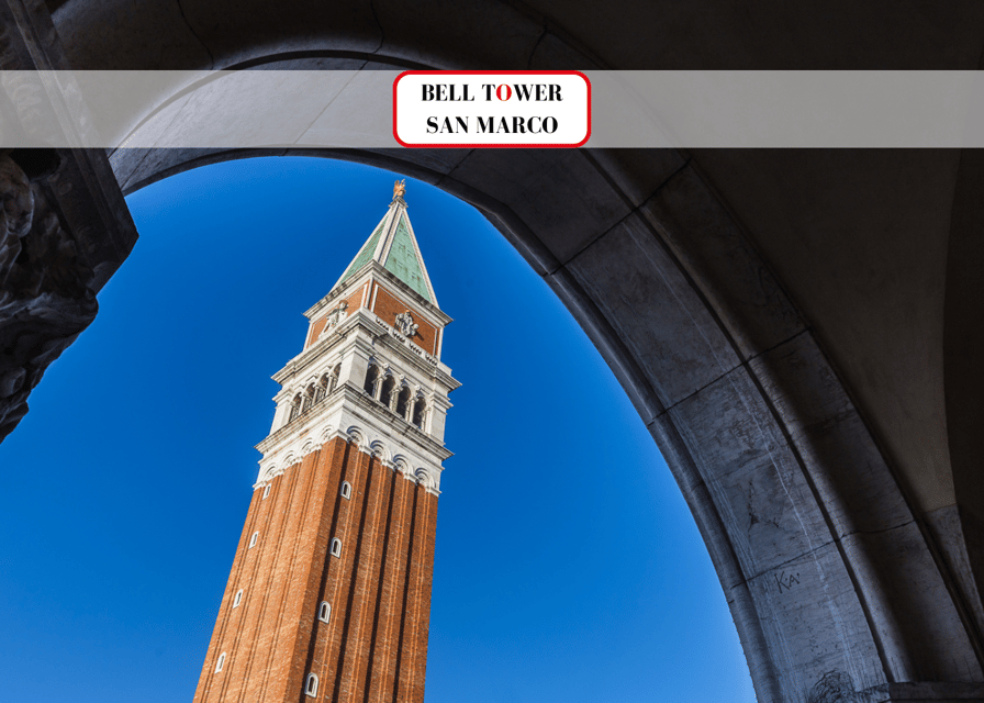Venice: St Mark's Basilica, Doge Palace, & Bell Tower Option - Key points to know before booking